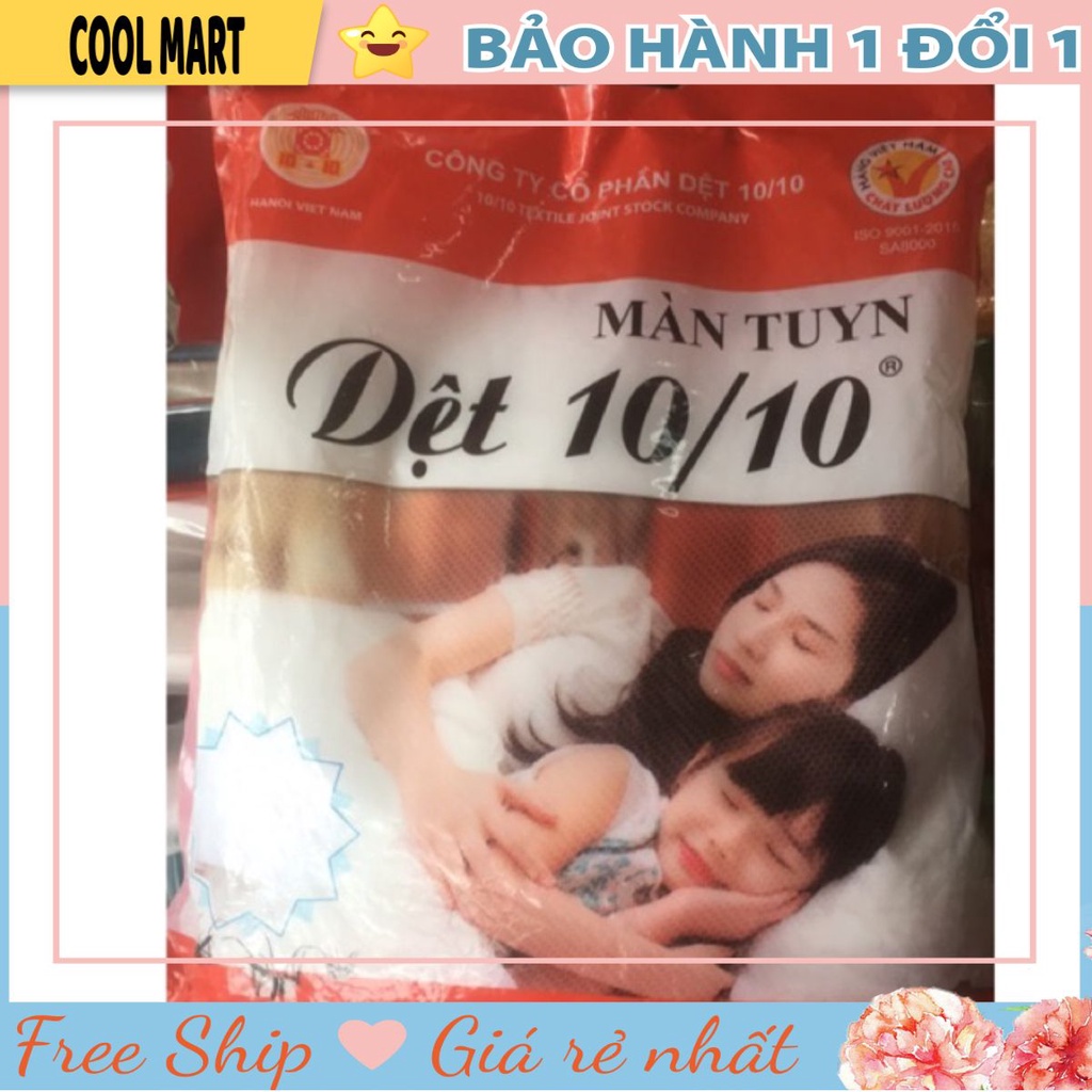 Màn tuyn dệt 10/10 chính hãng (1m2,1m6,1m8,2m2)