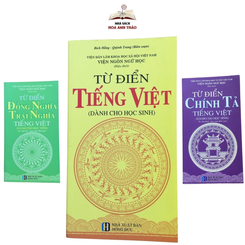 Sách - Từ điển Tiếng Việt dành cho học sinh - từ đồng nghĩa trái nghĩa - từ láy - chính tả