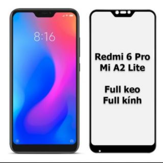 Kính cường lực 5D xịn cho Xiaomi Redmi 6 Pro/ Mi A2 Lite Full keo toàn màn