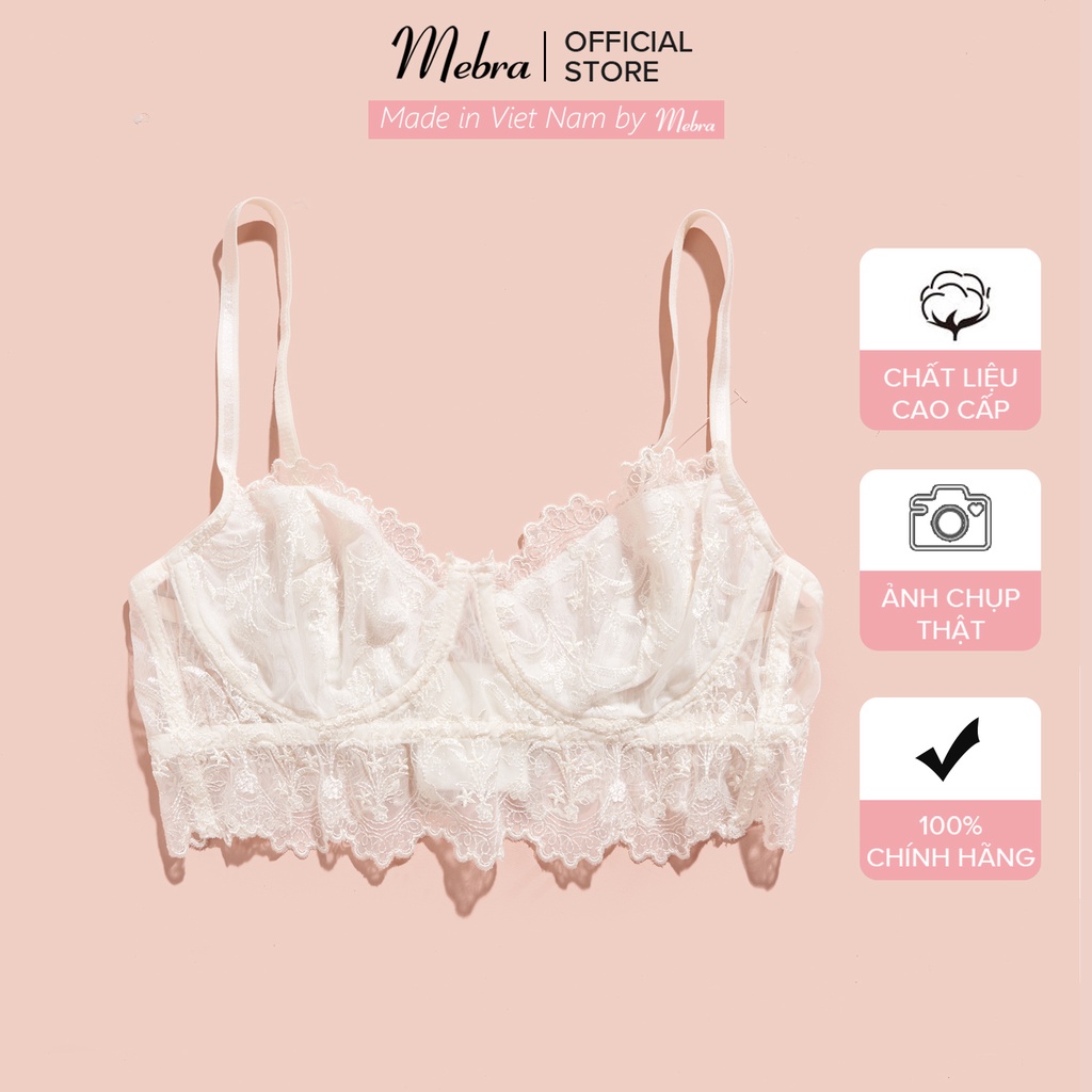 Áo lót ngực corset nữ ren thêu có gọng không mút chân ren gợi cảm sang chảnh cao cấp Mebra A006
