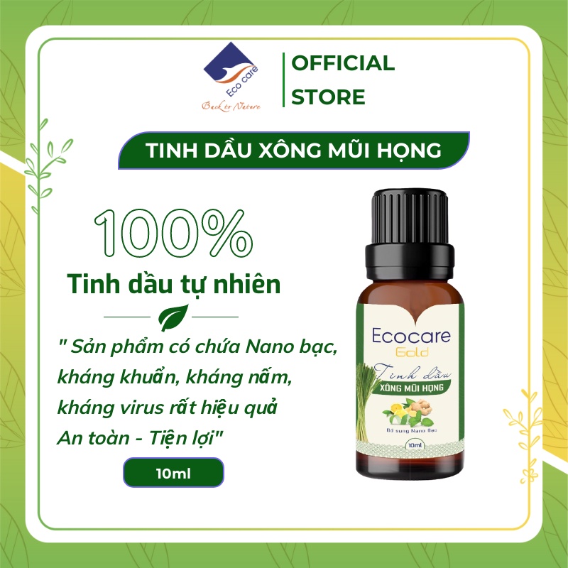 Tinh Dầu Xông Mũi Họng Ecocare 100ml, chiết xuất hoàn toàn tự nhiên, có chứa Nano Bạc, an toàn tiện lợi