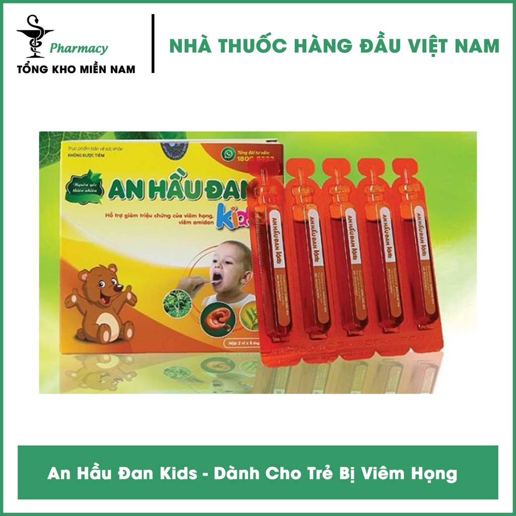 Ống Uống An Hầu Đan Kids - Dành Cho Trẻ Bị Viêm Họng, Amidan Hộp 10 Ống