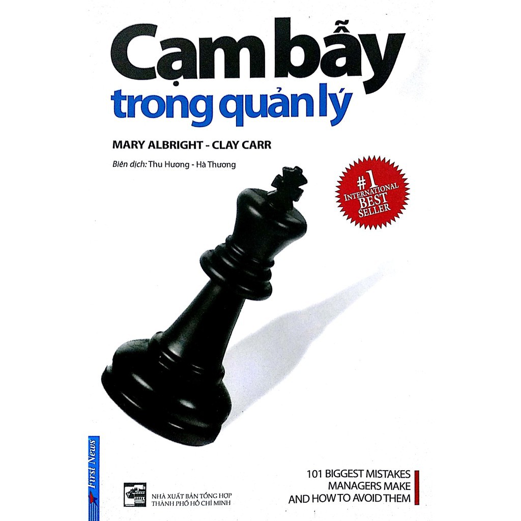 Sách - Cạm Bẫy Trong Quản Lý [First News]
