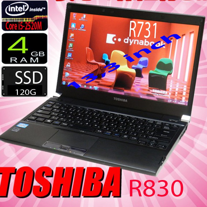 [Made In JAPAN] Laptop Nhật Bản Toshiba R731/E (Portege R830) Máy tính xách tay Nhật, lap top gia re nhat văn phòng nh