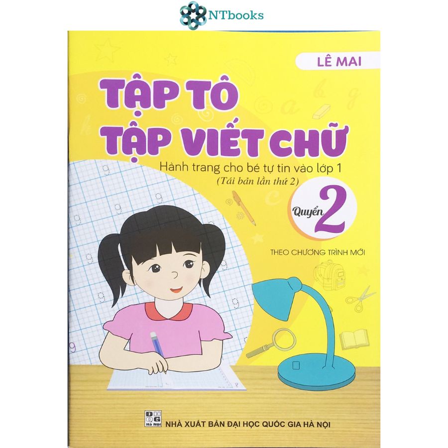 Sách Tập tô, tập viết chữ: Số Và Học Toán + quyển 1 + quyển 2 - Theo chương trình mới nhất (Lê Mai)