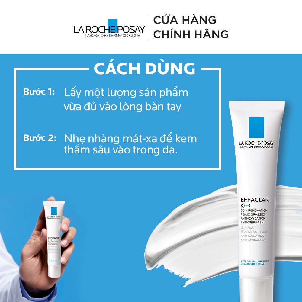 Kem dưỡng giúp cải thiện bề mặt da, giảm mụn đầu đen và giảm bóng nhờn La Roche Posay Effaclar K+ 40ml