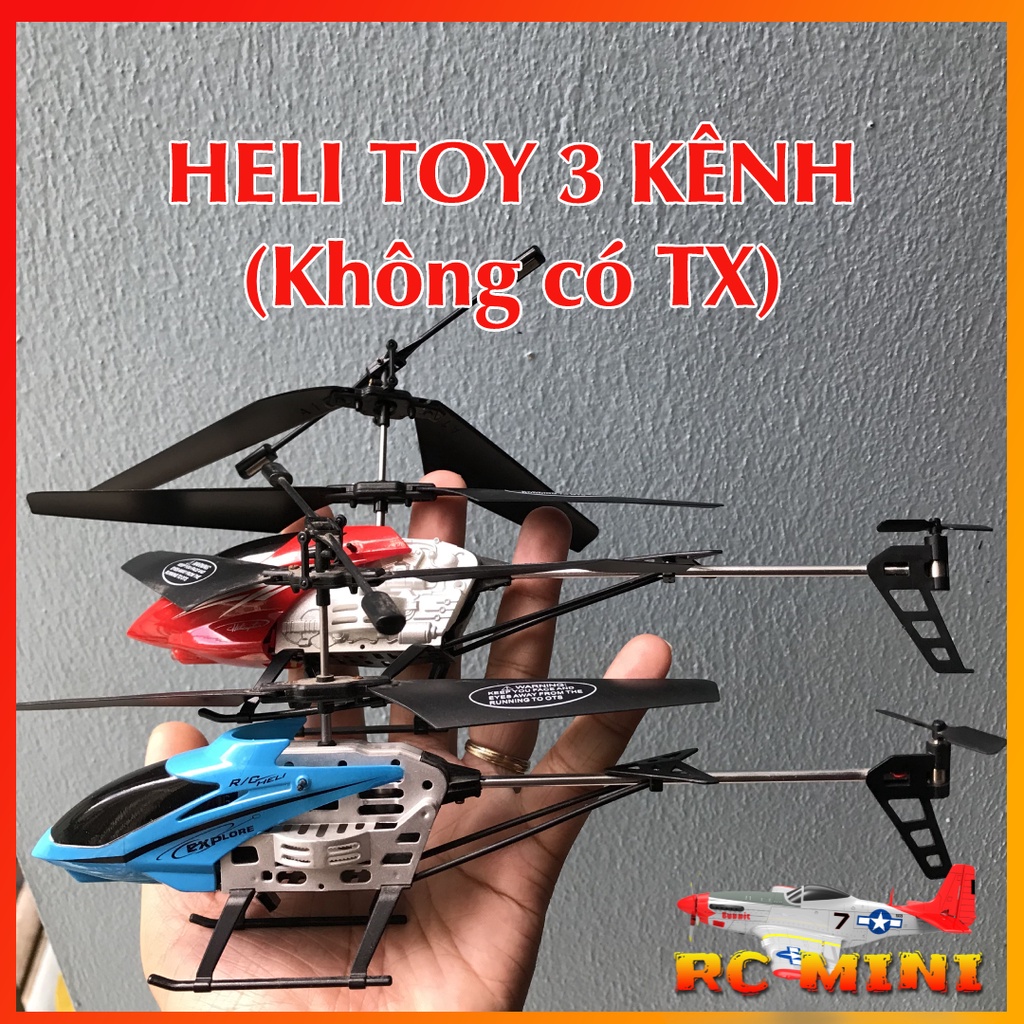 Trực thăng Heli toy 3 kênh cũ, không có tx thanh lý lấy part
