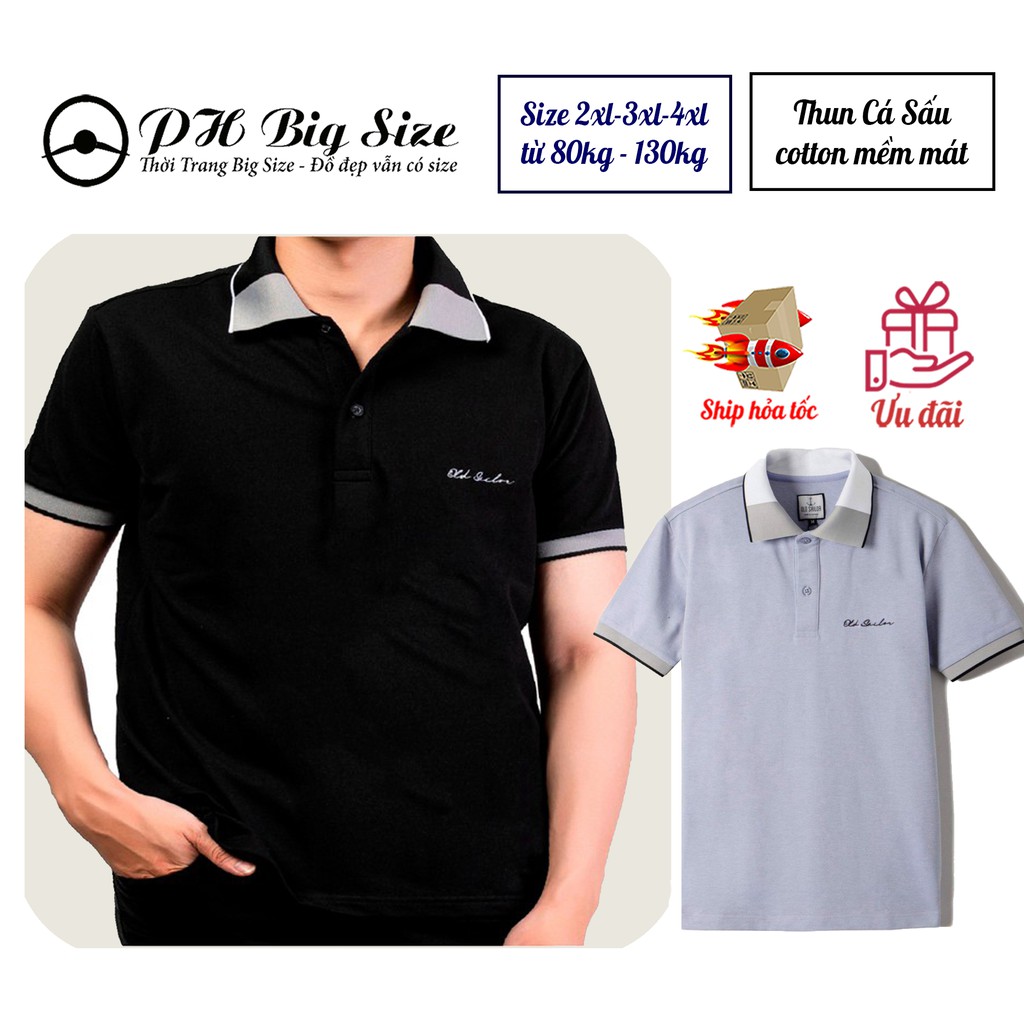 Áo thun polo Bigsize 80kg - 130kg | ngắn tay có cổ thun cá sấu size bự đẹp - A144