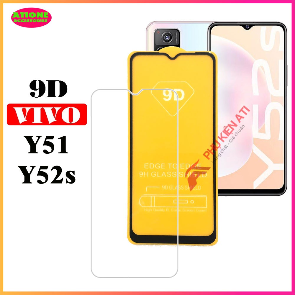 Kịnh cường lực Y51\ Y52s-Full màn 9D và Ko full trong suốt-Độ cứng 9H