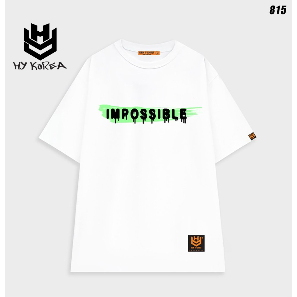 Áo thun unisex form rộng nam nữ tay lỡ Impossible 815 HY KOREA