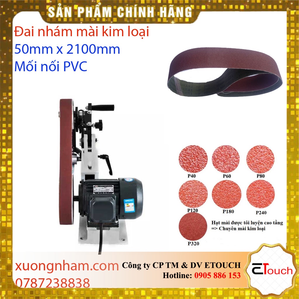 Nhám vòng 50mm x 2100mm, đai nhám vòng mài kim loại, cao su, gỗ, mối nối PVC có bảo hành