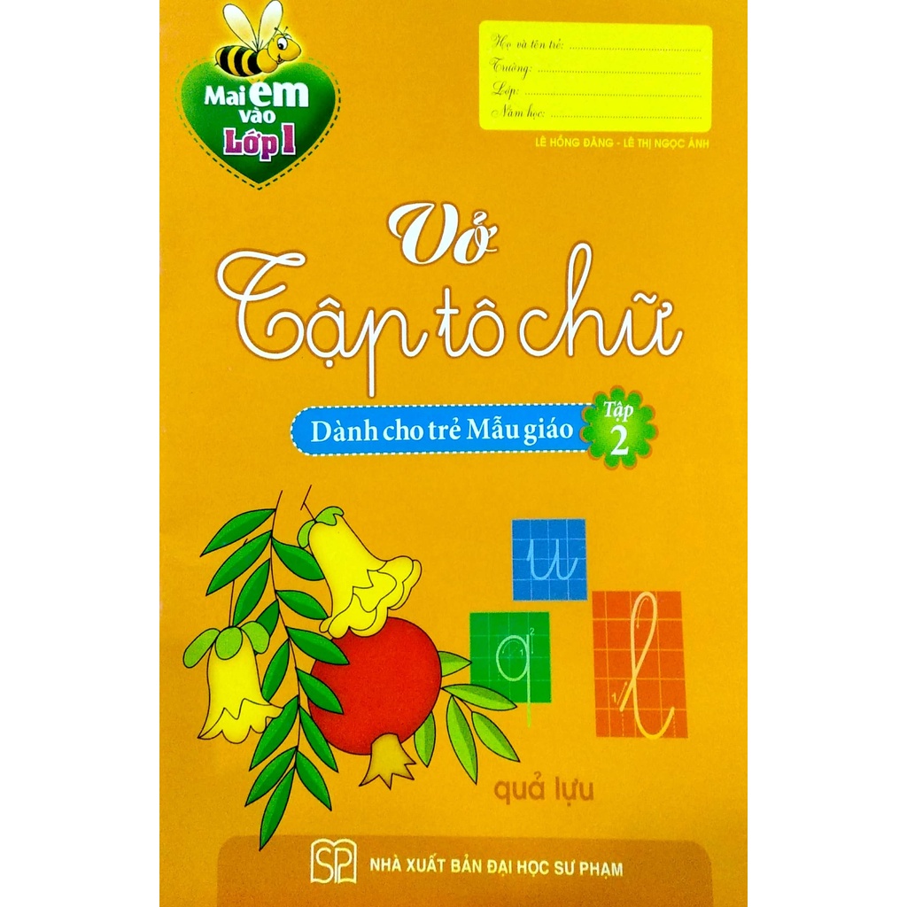 Sách - Mai em vào Lớp 1 - Vở tập tô chữ dành cho trẻ mẫu giáo (tập 1 + 2)