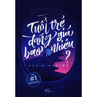 Sách- Tuổi trẻ đáng giá bao nhiêu