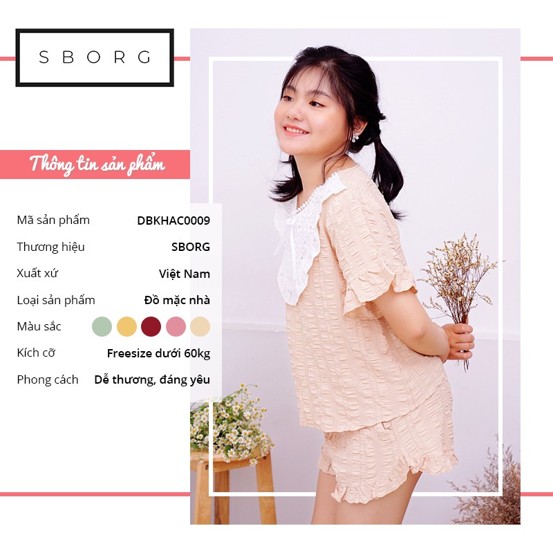 Đồ ngủ cute SBORG đồ bộ mặc nhà xô xốp phối ren cute quần đùi viền bèo freesize dưới 60kg quà tặng vợ