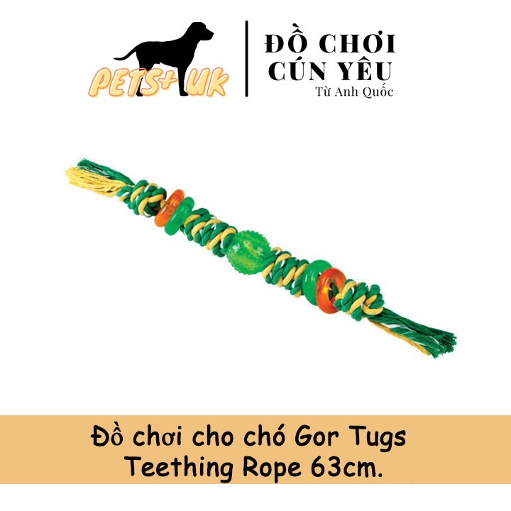 Đồ chơi cho chó Gor Tugs Teething Rope 63cm