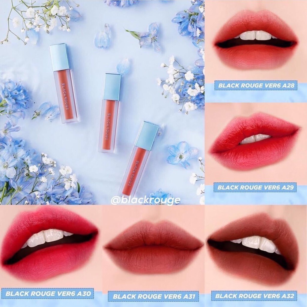 ( Hàng có sẵn ) Son Kem Black Rouge Air Fit Velvet ver6 Color Blooming On Your Lips