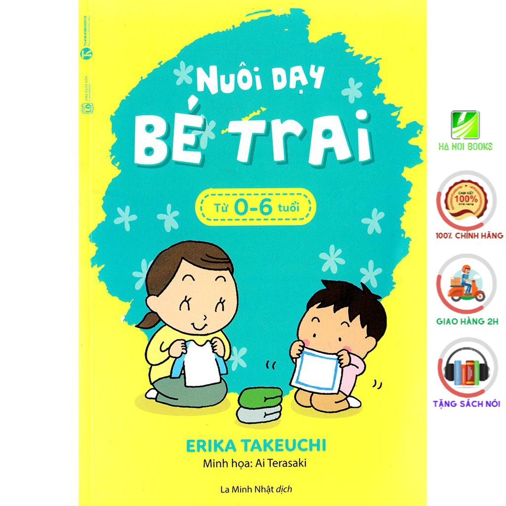 Sách - Nuôi Dạy Bé Trai Từ 0 - 6 Tuổi - Thái Hà Books