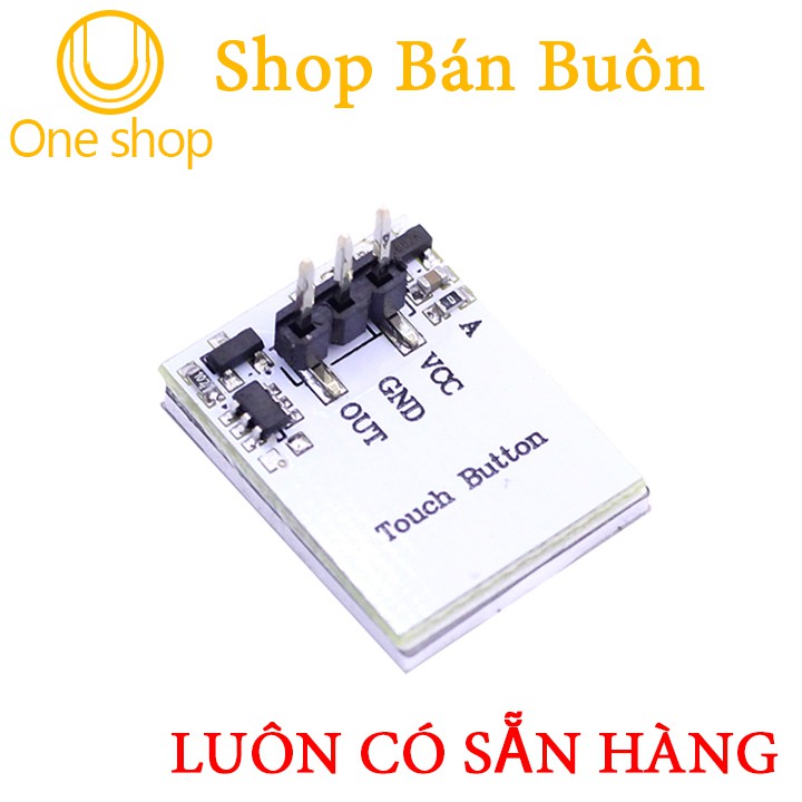 Module Nút Bấm Chạm Điện Dung 3-6VDC