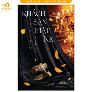 Sách - Khách sạn mặt nạ (2 tập - Higashino Keigo) (Nhã Nam HCM)