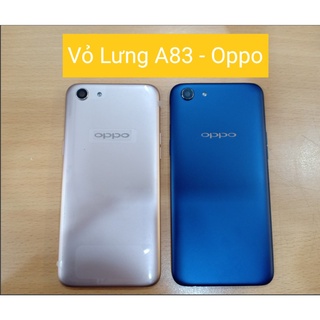 Vỏ lưng A83 Oppo,thay thế