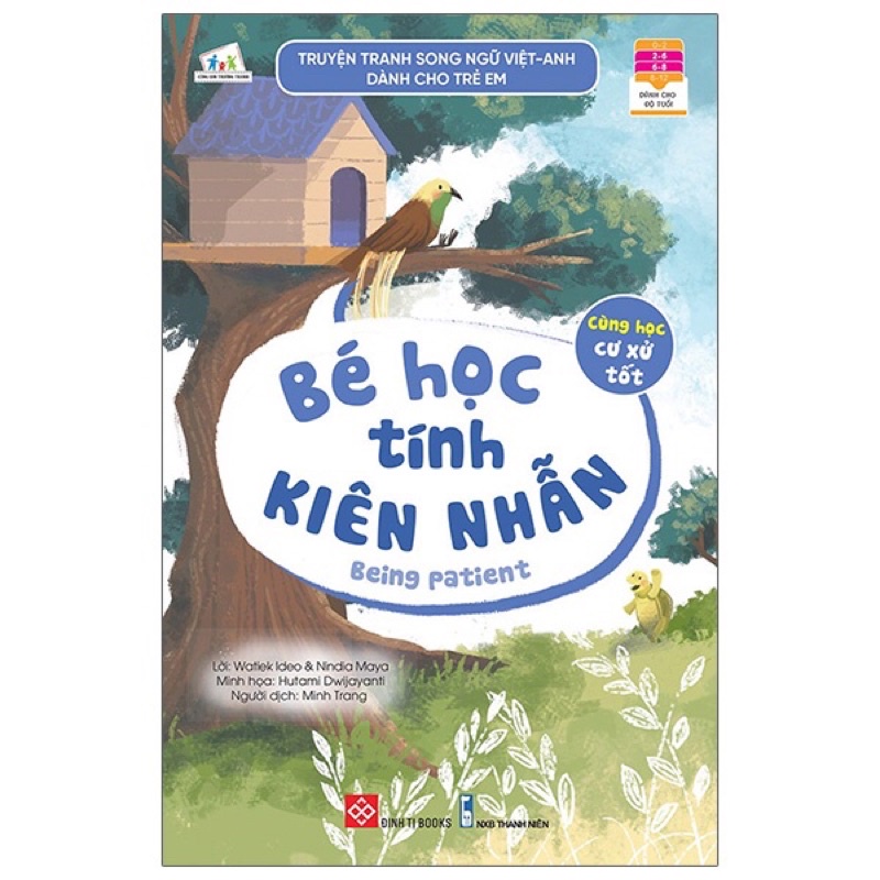 Sách - Truyện Tranh Song Ngữ Việt - Anh Dành Cho Trẻ Em - Bé Học Tính Kiên Nhẫn - Being Patient
