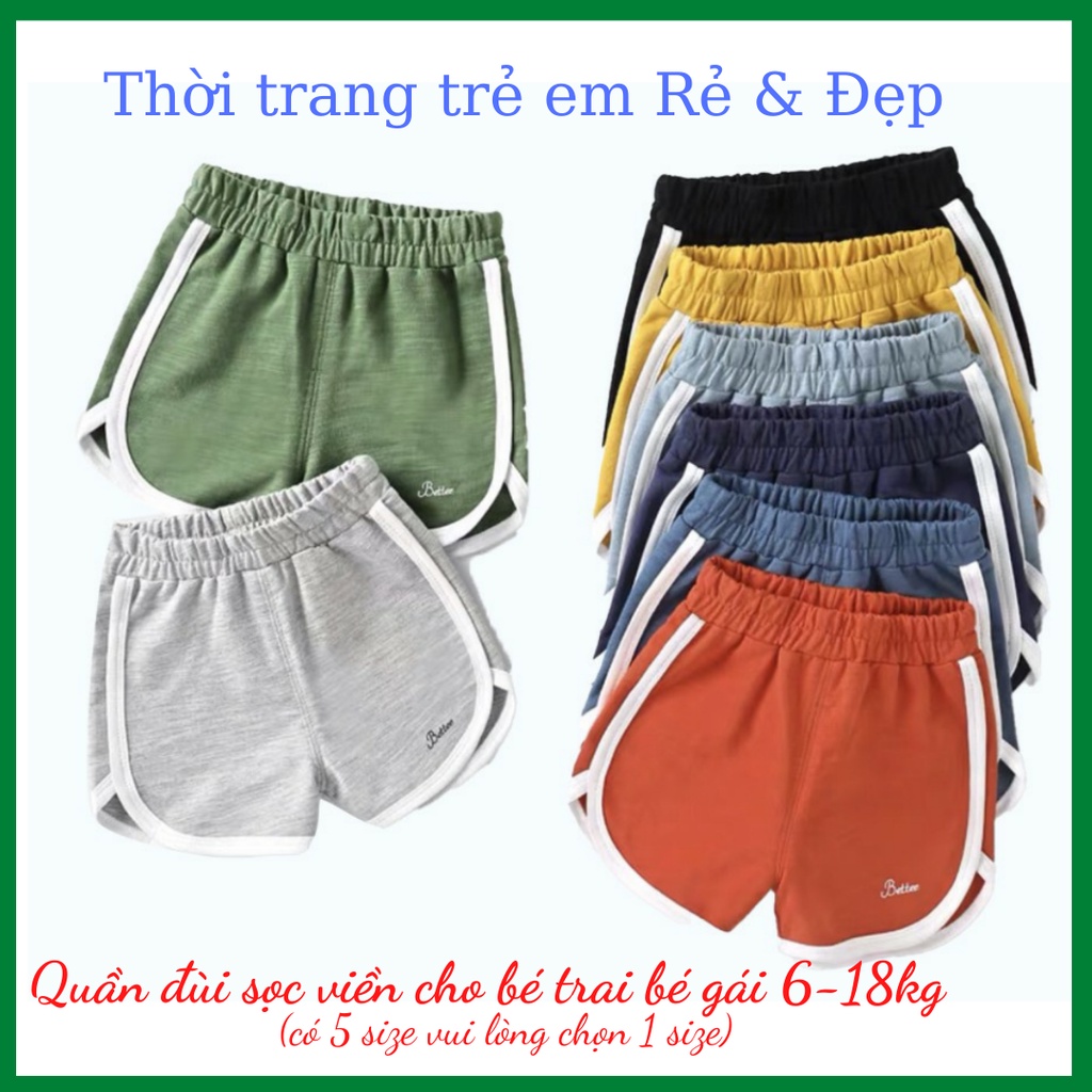 Quần đùi sọc viền cho bé trai bé gái 6-18kg, chất cotton in chữ Better