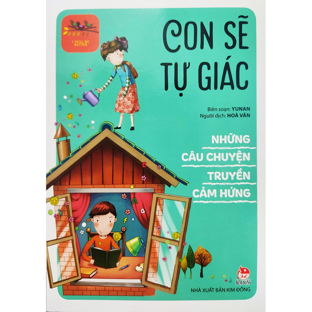 Sách - Những câu chuyện truyền cảm hứng - Con sẽ tự giác