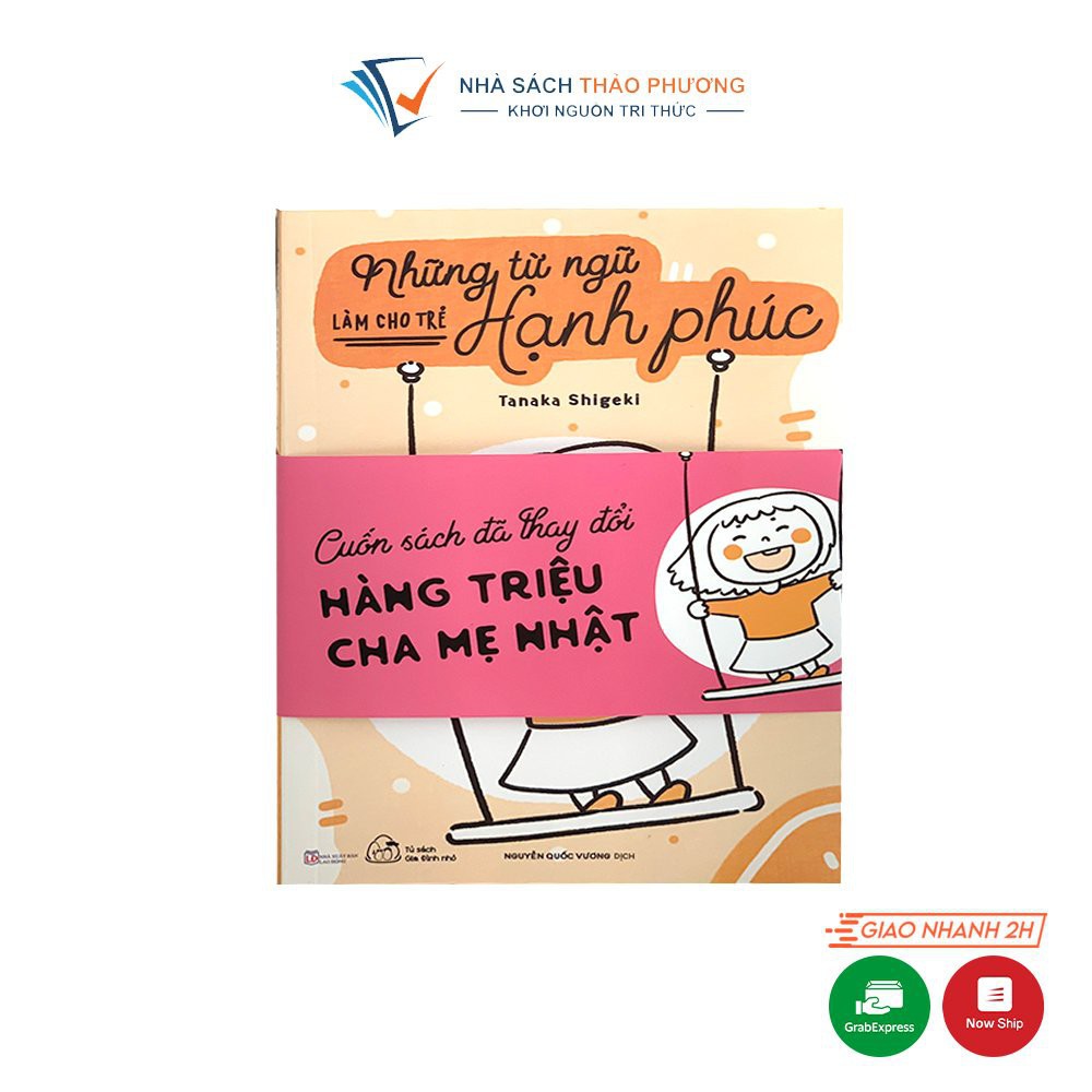 Sách - Những từ ngữ làm cho trẻ hạnh phúc và kỹ năng đọc sách cực chất cho trẻ Combo 2 quyển | BigBuy360 - bigbuy360.vn