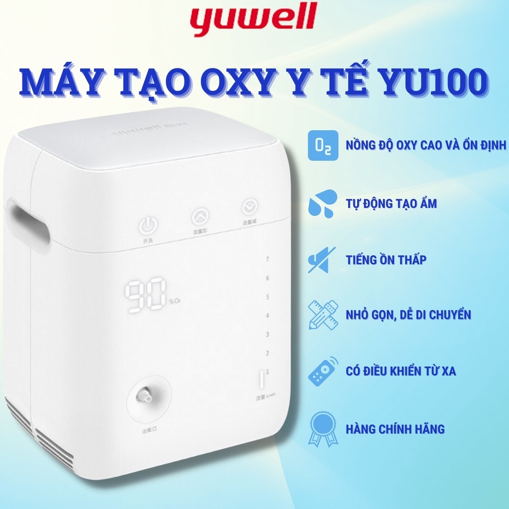 Máy tạo oxy y tế YUWELL YU100 lưu lượng 1-7 lít/phút | Nồng độ oxy lên đến 93% dễ dàng sử dụng.