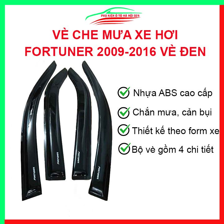 Vè che mưa cho xe ô tô Fortuner 2009-2016 vè đen bảo vệ trang trí xe