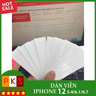 [ Giá Huỷ Diệt ] Dán Viền cho iPhone 12 series Chống Xước Viền Máy