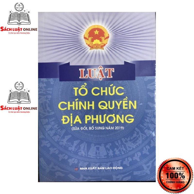 Sách - Luật tổ chức Chính quyền địa phương (NXB Lao động)