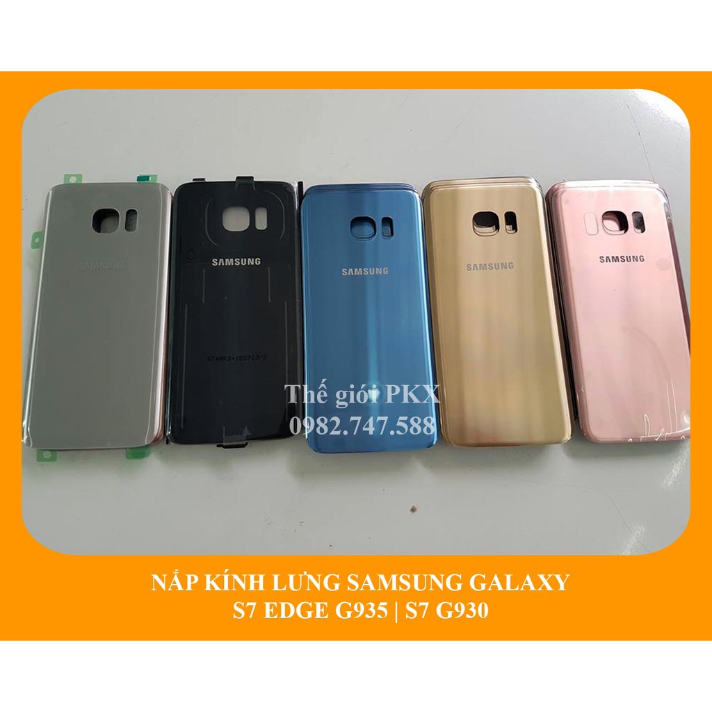 Nắp kính lưng sau Samsung Galaxy S7 G930 | Galaxy S7 Edge G935 chính hãng