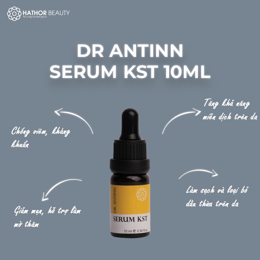 Serum chăm sóc da Mụn (Serum KST) Dr.Antinn | Hathor Beauty (Kim Thiên Hoa)
