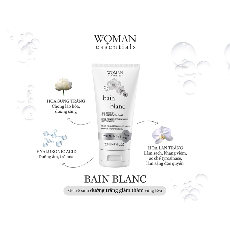 Gel vệ sinh giảm sắc tố vùng kín Woman Essentials Bain Blanc 200ml