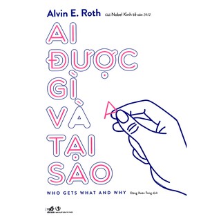 Ai Được Gì Và Tại Sao