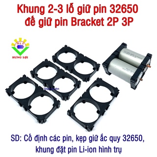 Khung 2-3 lỗ pin lithium sắt lifepo4 32650 đế giữ pin bracket 2p 3p