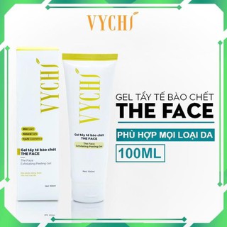 Gel tẩy tế bào chết/tẩy da chết THE FACE EXFOLIATING PEELING GEL 100ml-VYCHI