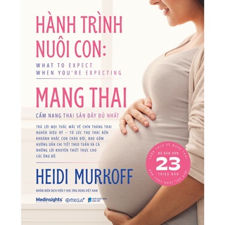 Sách - Hành Trình Nuôi Con Mang Thai - Cẩm Nang Thai Sản Đầy Đủ Nhất 699K