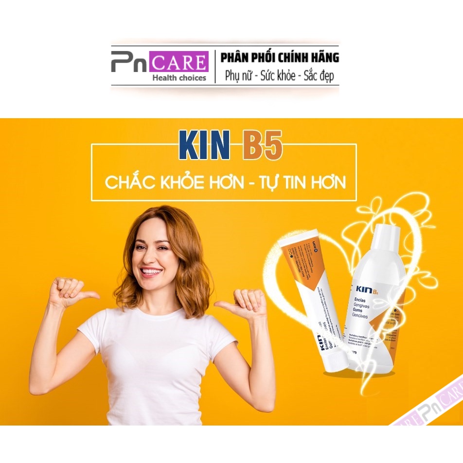 PnCARE | Kem Đánh Răng Kin B5 ® 155g - PHỤC HỒI MÔ NƯỚU & MEN RĂNG