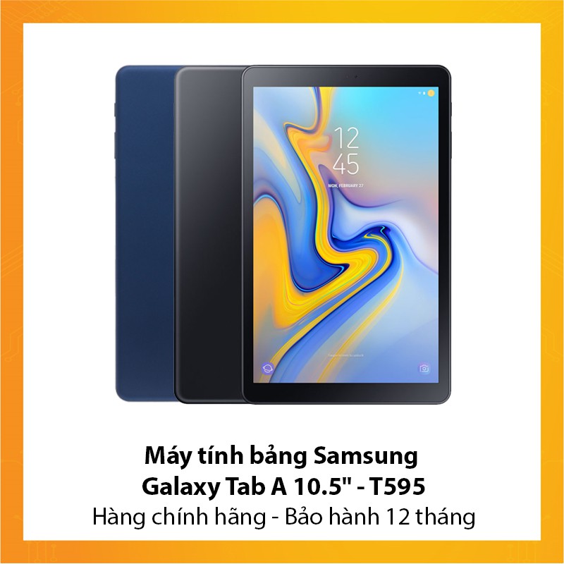 Máy tính bảng Samsung Galaxy Tab A 10.5'' - T595- Hàng chính hãng - Bảo hành 12 tháng | BigBuy360 - bigbuy360.vn