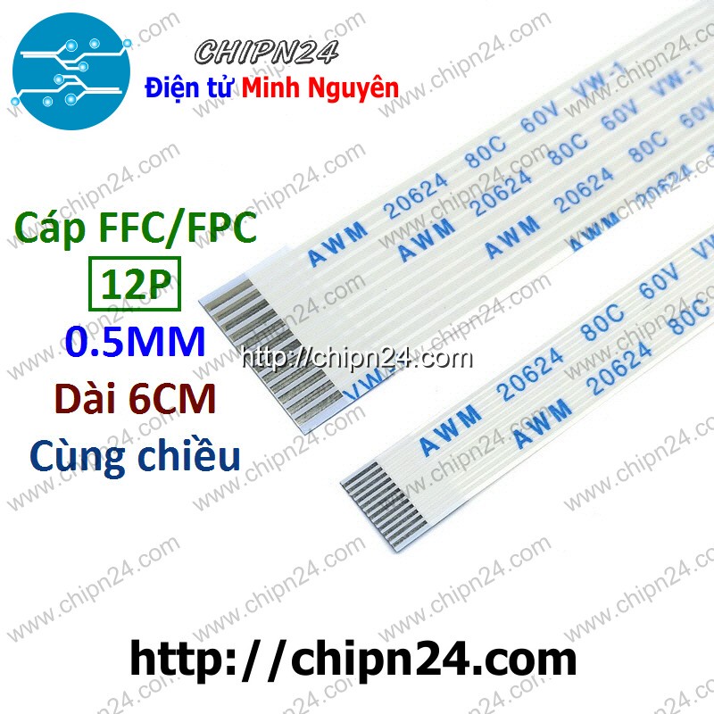 [1 SỢI] Cáp FPC/FFC 12P 0.5MM 6CM cùng chiều (Cáp AWM 20624 80C 60V VW-1)