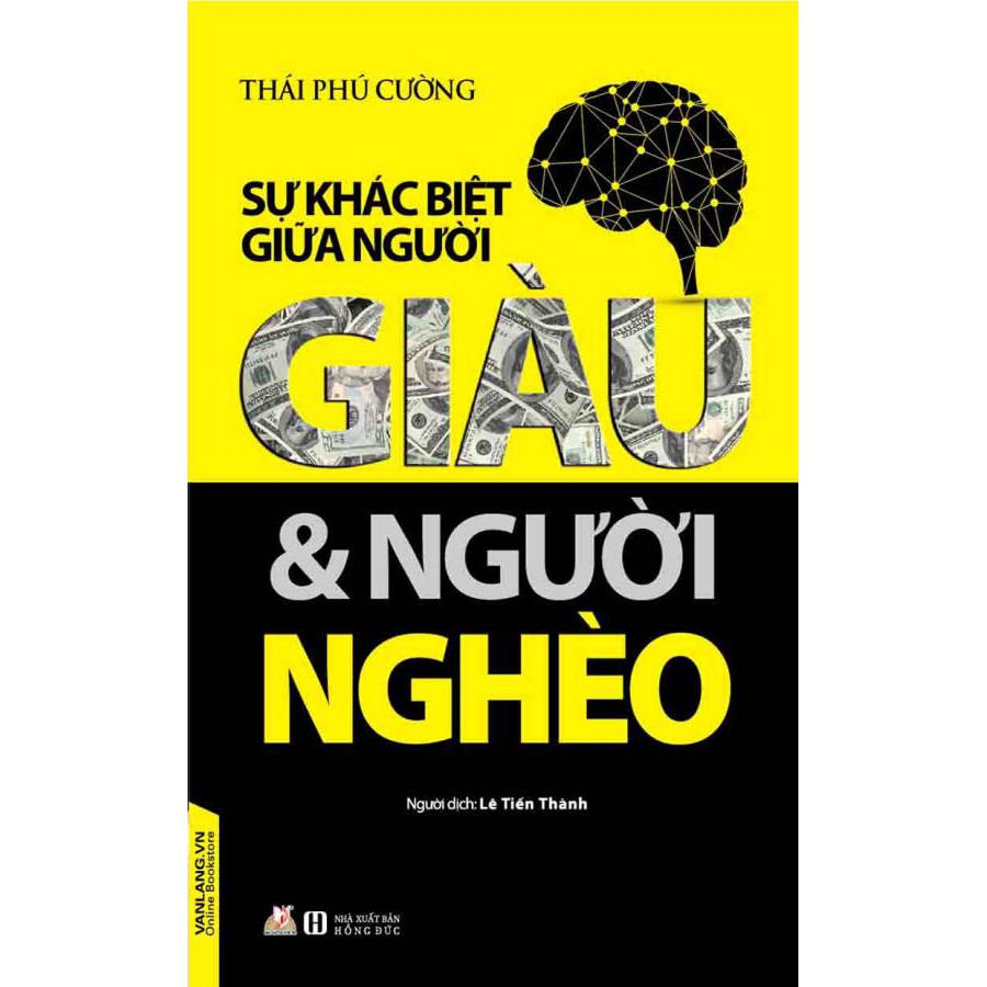 Sách Vanlangbooks - Sự Khác Biệt Giữa Người Giàu & Người Nghèo