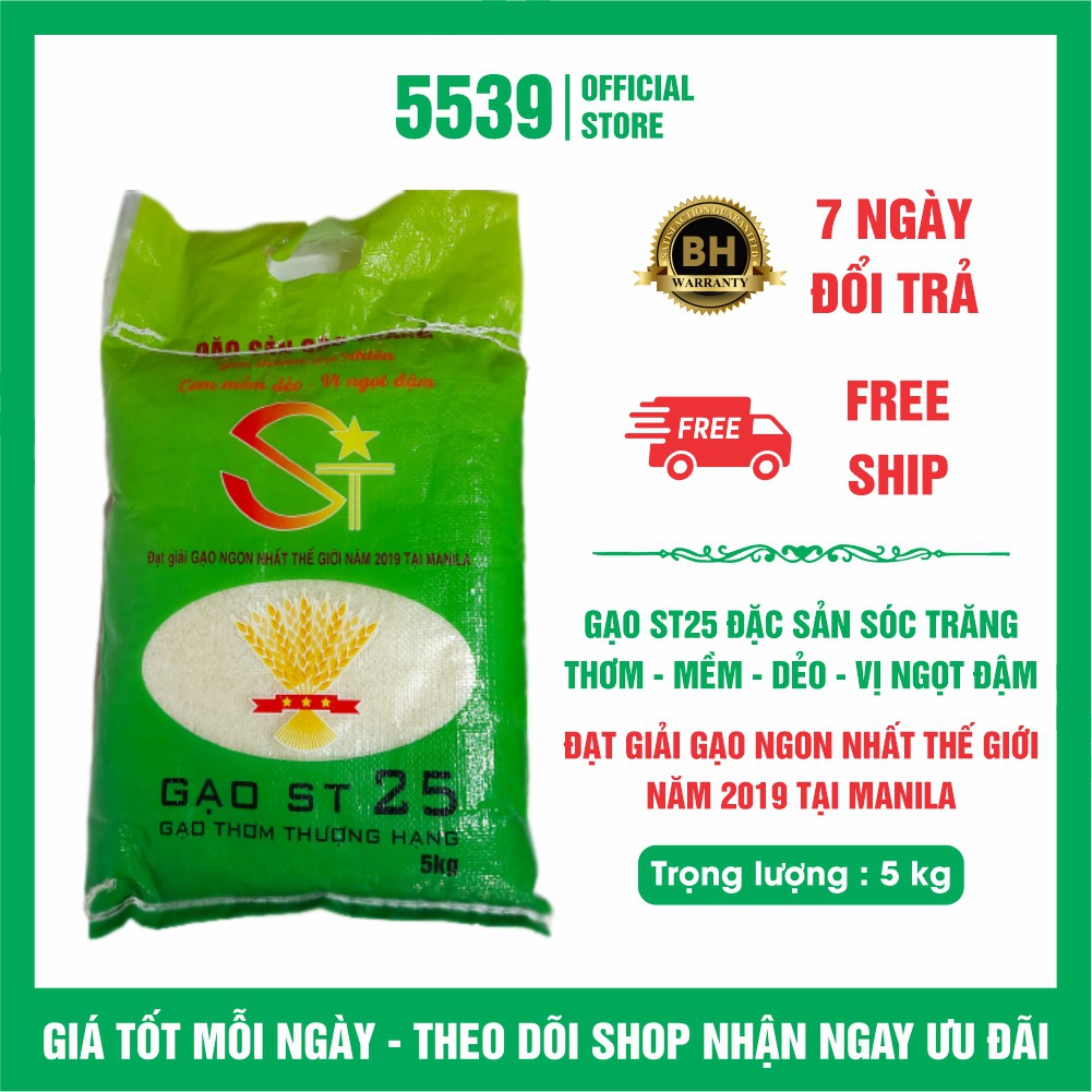 Gạo st25 5kg đặc sản sóc trăng thơm mềm dẻo - Shop 5539