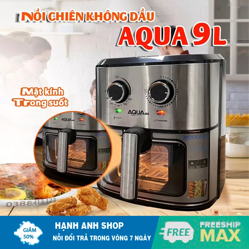Nồi chiên không dầu Aqua Gold - Dung tích 9.5 lít - Công nghệ chiên đối lưu - Chống dính Ceramic cao cấp