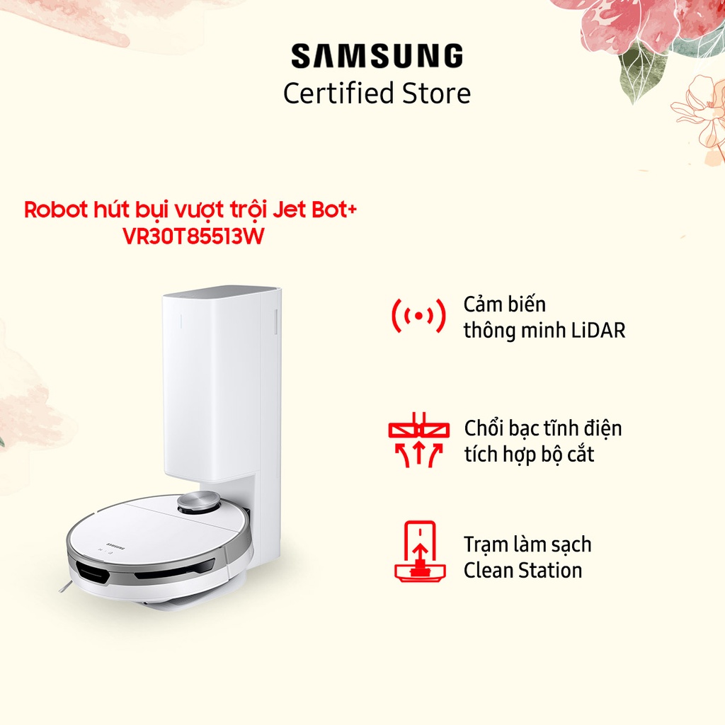 Robot hút bụi Samsung Jet Bot+ (VR30T85513W) | Kèm trạm làm sạch | Thiết lập bản đồ 3D | Kết nối Wifi | Hàng chính hãng