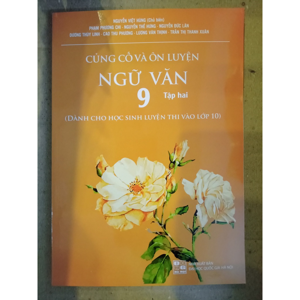 Sách - Củng cố và ôn luyện ngữ văn 9 tập 2 (giành cho học sinh luyện thi vào 10)