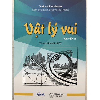 Vật Lý Vui (Tập 1-2)