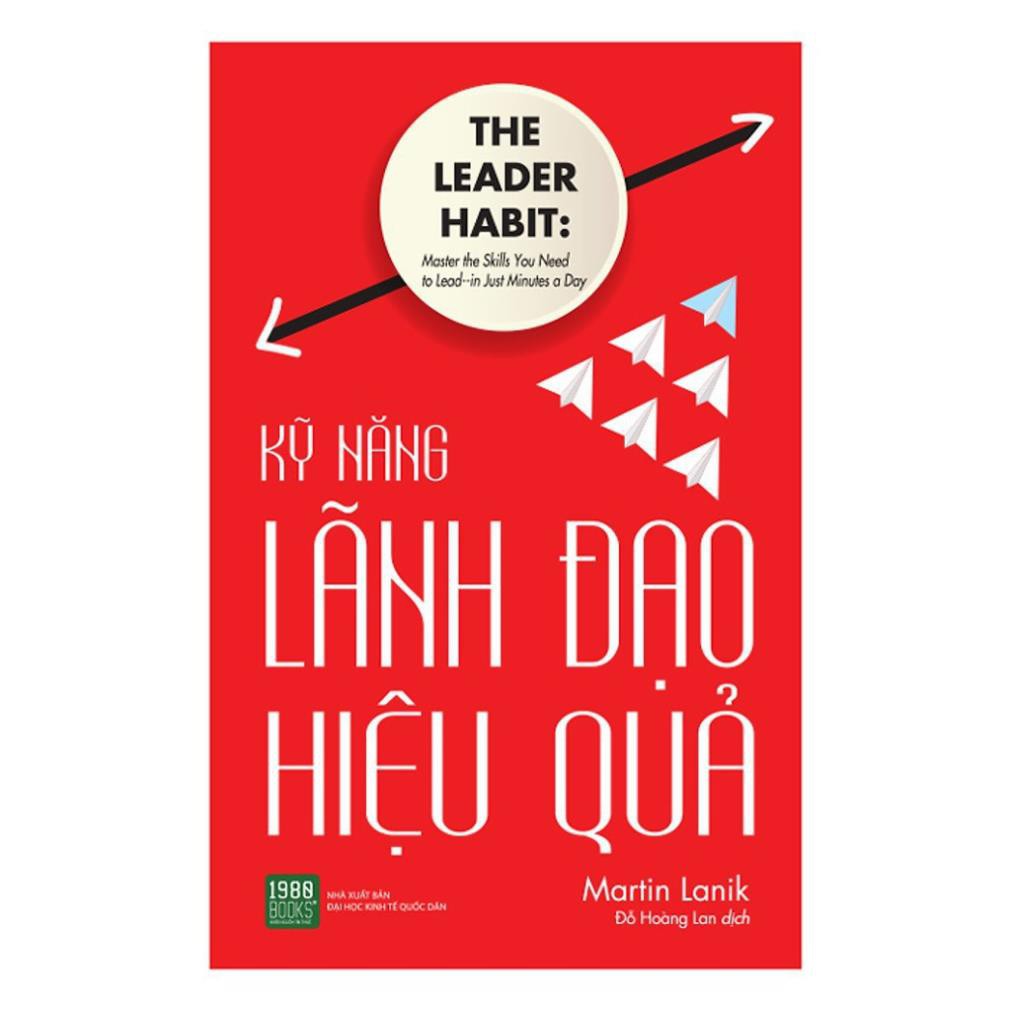 Sách - Kỹ Năng Lãnh Đạo Hiệu Quả Tặng Bookmark [1980Books]