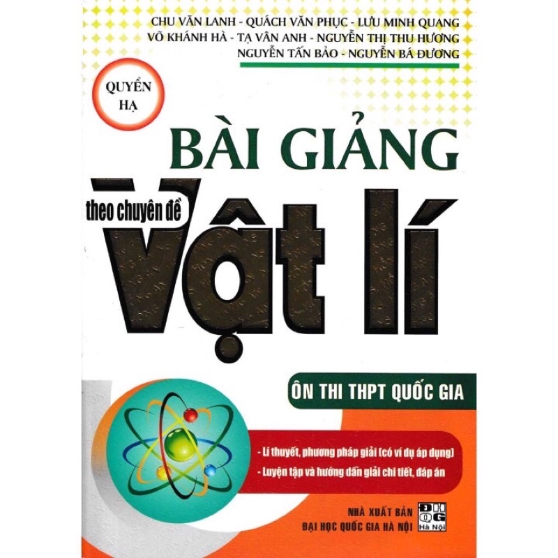 Sách - Bài Giảng Theo Chuyên Đề Vật Lí - Quyển Hạ
